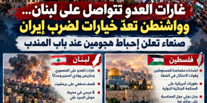 غارات العدو تتواصل على لبنان… واشنطن تعدّ خيارات لضرب إيران وصنعاء تعلن إحباط هجومين عند باب المندب